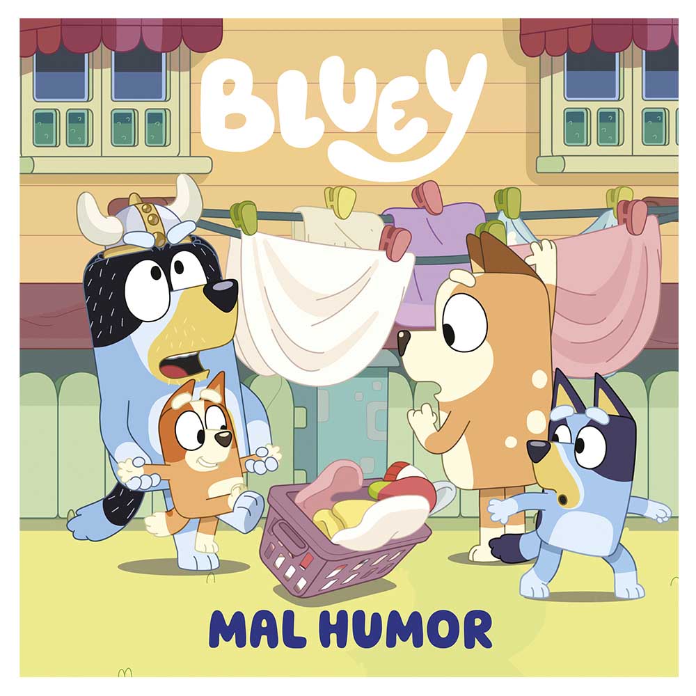 Libro Bluey Mal Humor Editorial Prh